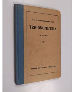 Kirjailijan L. Neovius-Nevanlinna käytetty kirja Trigonometria