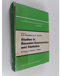 Kirjailijan S. E. Fienberg käytetty kirja Studies in Bayesian Econometrics and Statistics