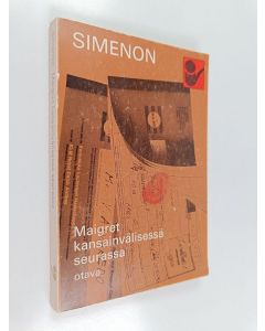 Kirjailijan Georges Simenon käytetty kirja Maigret kansainvälisessä seurassa