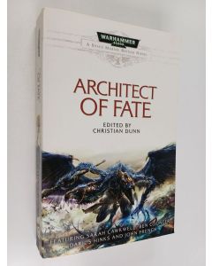 Kirjailijan Christian Dunn käytetty kirja Architect of Fate