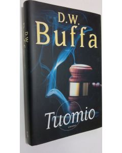 Kirjailijan D. W. Buffa käytetty kirja Tuomio (UUDENVEROINEN)