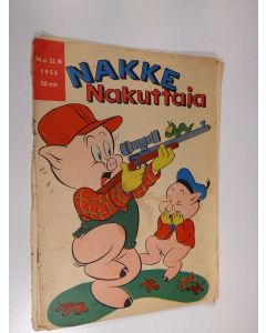 käytetty teos Nakke nakuttaja N:o 22 B / 1956