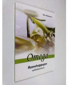Kirjailijan Tero Honkanen käytetty kirja Omega : rasvahappojen vallankumous