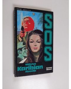 Kirjailijan Gunnar Messel käytetty kirja Väijytys Karibian alueella