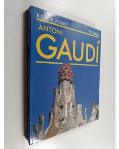 Kirjailijan Rainer Zerbst käytetty kirja Gaudí 1852-1926 : Antoni Gaudí i Cornet : arkkitehtuurille omistettu elämä