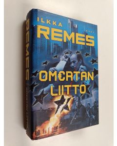 Kirjailijan Ilkka Remes käytetty kirja Omertan liitto