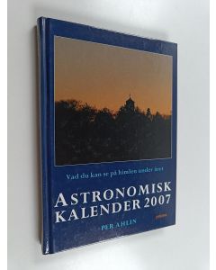 käytetty kirja Astronomisk kalender 2007 : vad du kan se på himlen under året