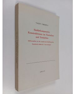 Kirjailijan Valev Uibopuu käytetty kirja Similarkomparative konstruktionen im finnischen und estnischen