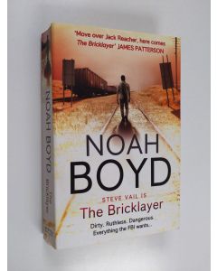 Kirjailijan Noah Boyd käytetty kirja The Bricklayer