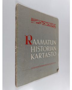 Tekijän Aapeli Saarisalo  käytetty teos Raamatun historian kartasto