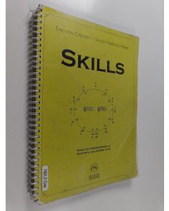 Kirjailijan Timo von Creutlein käytetty teos Skills : kuullun ymmärtäminen ja nuotista laulamisen taito