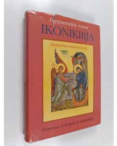 Kirjailijan piispa Arseni käytetty kirja Ikonikirja