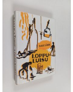 Kirjailijan Kalle Lähde käytetty kirja Loppuluisu