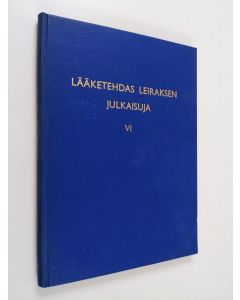 käytetty kirja Lääketehdas Leiraksen julkaisuja 6