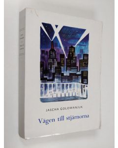 Kirjailijan Jascha Golowanjuk käytetty kirja Vägen till stjärnorna