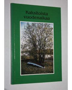 käytetty kirja Kaksitoista vuodenaikaa