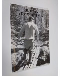 Kirjailijan Pertti Tiitinen käytetty kirja Suurin suomalainen : runokokoelma