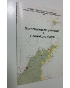 Kirjailijan Kaj-Erik Löfgren käytetty kirja Merenkulkuopin perusteet 2, Rannikkonavigointi