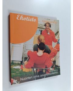 käytetty kirja Nuorten oma asuntotuotanto ; 728