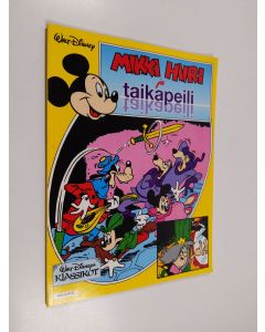 Kirjailijan Walt Disney käytetty kirja Mikki Hiiri ja Taikapeili