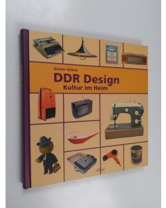 Kirjailijan Günter Höhne käytetty kirja DDR-Design : Kultur im Heim