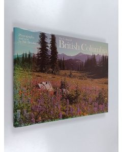 Kirjailijan Bill Brooks käytetty kirja The Colour of British Columbia
