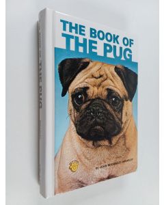 Kirjailijan Joan McDonald Brearley käytetty kirja The Book of the Pug