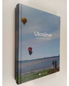 käytetty kirja Ukraïner : Ukrainian insider