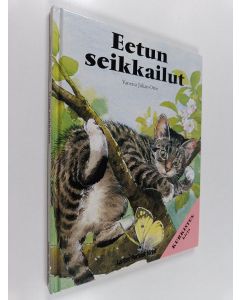 Kirjailijan Vanessa Julian-Ottie käytetty kirja Eetun seikkailut