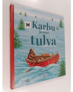 Kirjailijan Owen Hart käytetty kirja Karhu ja suuri tulva