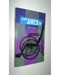 Kirjailijan Catherine Arley käytetty kirja Olkinainen