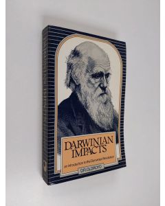 Kirjailijan D. R. Oldroyd käytetty kirja Darwinian impacts : an introduction to the Darwinian revolution