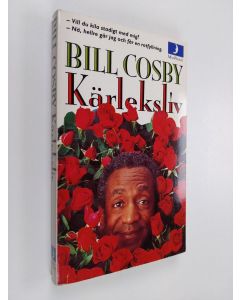 Kirjailijan Bill Cosby käytetty kirja Kärleksliv