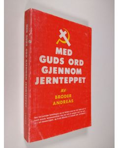 Kirjailijan Broder Andreas käytetty kirja Med Guds ord gjennom jernteppet