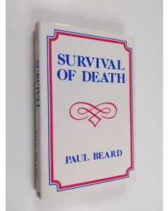 Kirjailijan Paul Beard käytetty kirja Survival of Death