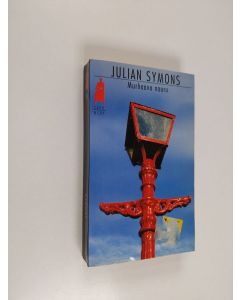 Kirjailijan Julian Symons käytetty kirja Murhaava nauru