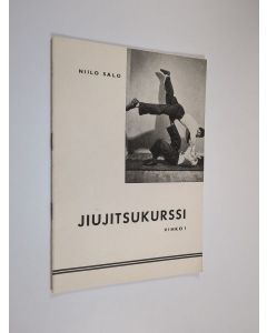 Kirjailijan Niilo Salo käytetty teos Jiujitsukurssi vihko 1