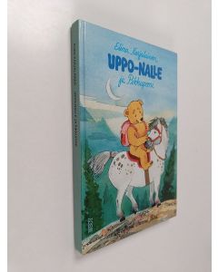 Kirjailijan Elina Karjalainen käytetty kirja Uppo-Nalle ja pikkuponi