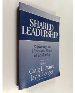 käytetty kirja Shared leadership : reframing the hows and whys of leadership