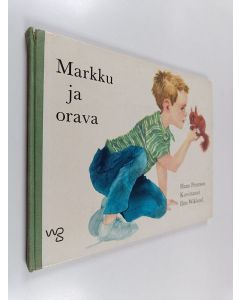 Kirjailijan Hans Peterson käytetty kirja Markku ja orava