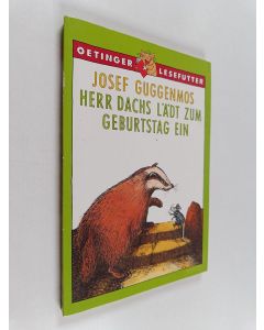 Kirjailijan Josef Guggenmos käytetty kirja Herr Dachs lädt zum Geburtstag ein