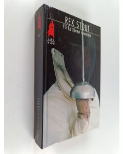 Kirjailijan Rex Stout käytetty kirja Yli kuolleen ruumiini