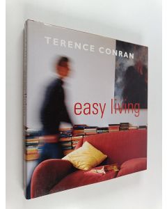 Kirjailijan Terence Conran käytetty kirja Easy living