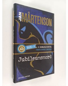Kirjailijan Jan Mårtenson käytetty kirja Jubileumsmord : Homannoveller