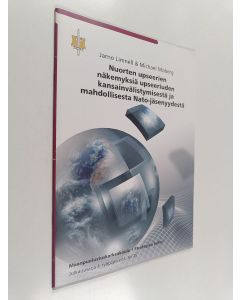 Kirjailijan Jarno Limnell käytetty teos Nuorten upseerien näkemyksiä upseeriuden kansainvälistymisestä ja mahdollisesta Nato-jäsenyydestä