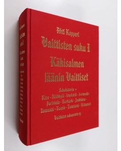 Kirjailijan Ahti Kopperi käytetty kirja Vaittisten suku 1 : Käkisalmen läänin vaittiset - sukuhistoria + Kitee - Rääkkylä - Impilahti - Sortavala - Parikkala - Kurkijoki - Jaakkima - Ilomantsi - Kuopio - Tuusniemi