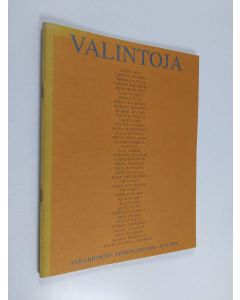 käytetty teos Valintoja : uutta suomalaista taidetta : Jenny ja Antti Wihurin rahaston taidekokoelma Rovaniemen taidemuseosta