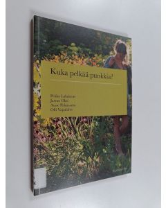 käytetty kirja Kuka pelkää punkkia?