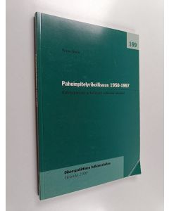 Kirjailijan Reino Sirén käytetty kirja Pahoinpitelyrikollisuus 1950-1997 : kehityspiirteitä ja kehitystä selittäviä tekijöitä