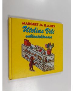 Kirjailijan Margret Rey käytetty kirja Utelias Vili suklaatehtaassa